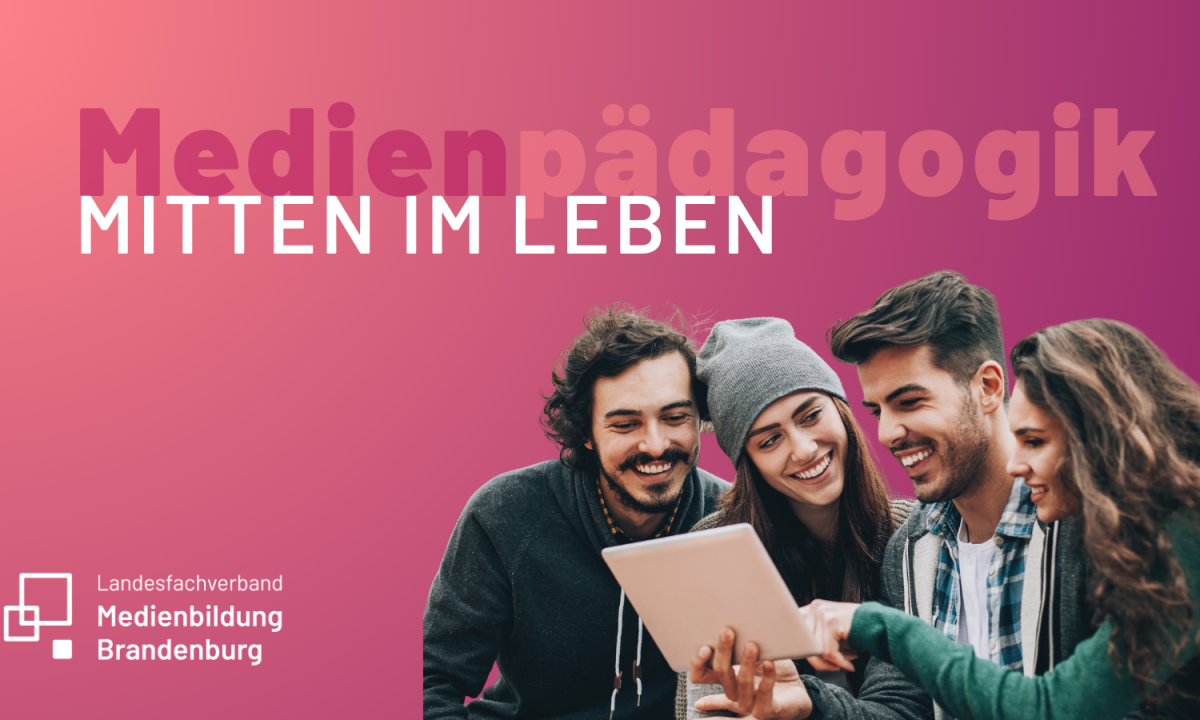 Medienpädagogik. Mitten im Leben
